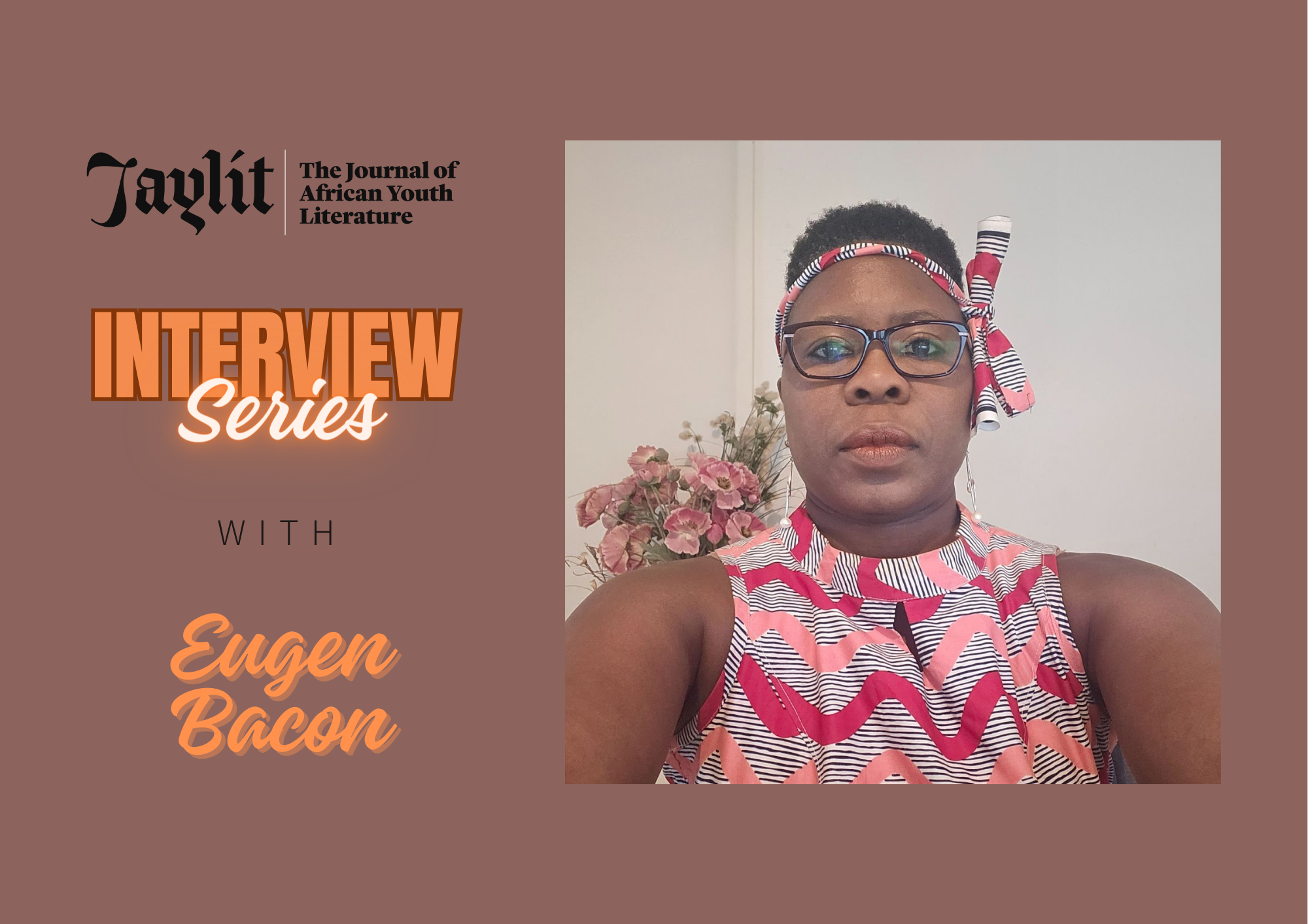 You are currently viewing #JayLitInterviewSeries with Eugen Bacon