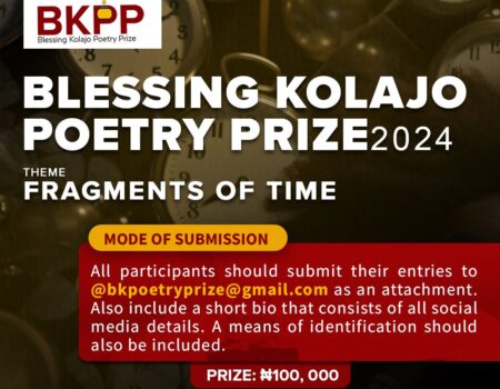 The Blessing Kolajo Poetry Prize 2024 Calls For Submissions